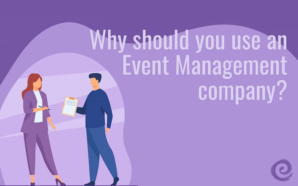 Why hire an event management company-01